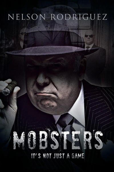 Nelson Rodriguez | Mobster | Taschenbuch | Englisch (2011) | Trafford Publishing-image