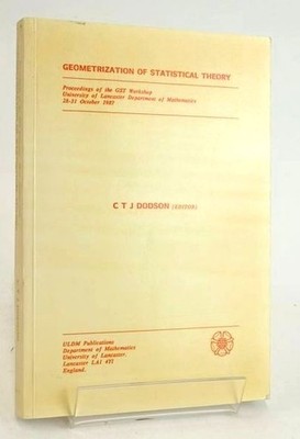 GEOMETRISIERUNG DER STATISTISCHEN THEORIE - Dodson, C.T.J