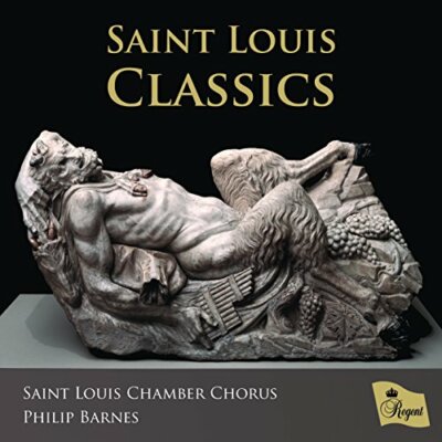 Saint Louis Chamber Chorus - Saint Louis Classics [CD]