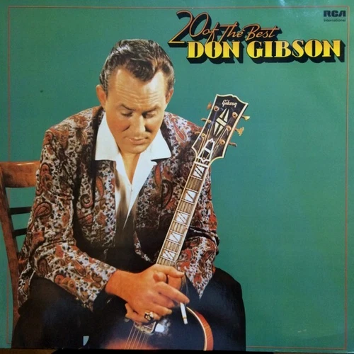 DON GIBSON – 20 Of The Best 1984 Folk, World, & Country on RCA International (x)