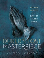 DüRer's Lost Masterpiece | Ulinka Rublack | Buch | Gebunden | Englisch | 2023