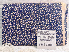 Civil War Repro Fabric by Judie Rothermal Quilting Fabric 2 Yd x WOF NEW 2