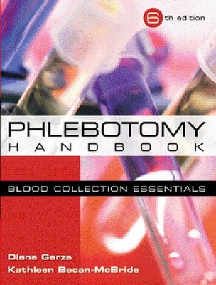 Phlebotomy Handbook: Blood Collecti..., Becan-McBride E