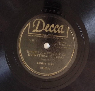ERNEST TUBB  THERE'S A LITTLE BIT OF EVERYTHING IN TEXAS/DARLING.. 78 RPM 1138