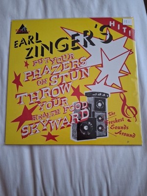 Earl Zinger   Put Your Phazers On Stun Throw Your Health Food Skyward Vinyl LP