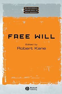 Free Will (Blackwell Readings in Philosophy) von John Ed... | Buch | Zustand gut