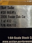 Action 1:64 Elliott Sadler #38 M&M's 2006 Ford Fusion Club 1 Of 432. #73 Made — photo 6