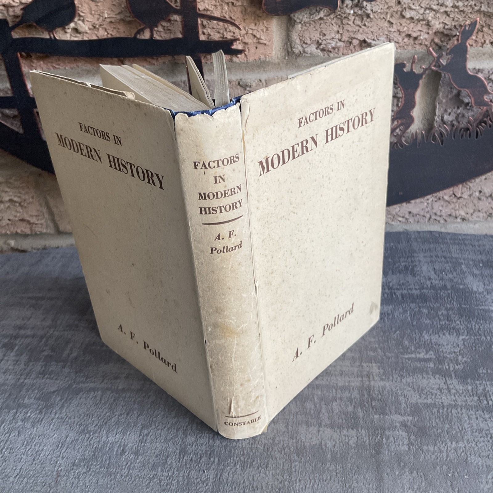 Factors In Modern History By A F Pollard HB DJ 1948 3rd Ed Constable