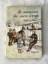 La Naissance du Sucre d’Orge – Schreiber – Magnard 1969
