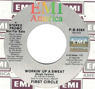 First Circle - Workin' Up A Sweat, 7'', (Vinyl)