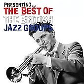 Präsentiert die Besten der britischen Jazzgruppen, verschiedene Künstler, neu