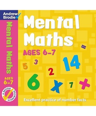 Mental Maths for Ages 6-7, Andrew Brodie