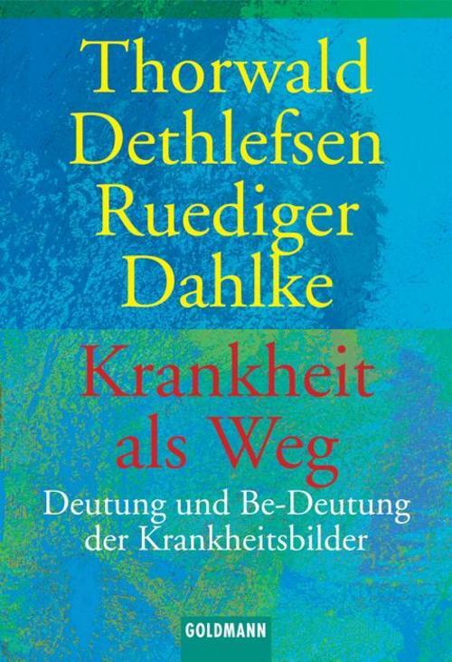 Thumbnail - Krankheit Als Weg, Thorwald Dethlefsen