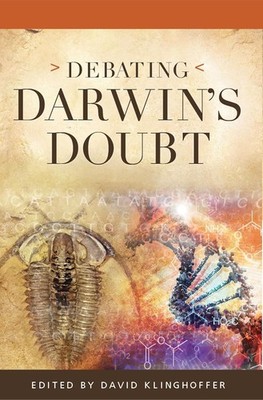 Debating Darwin's Doubt by Mr. David Klinghoffer