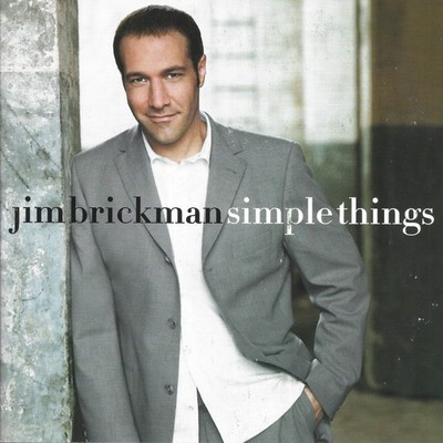 Simple Things by Jim Brickman (Cd Sep-2001)