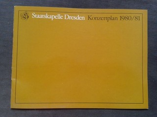 STAATSKAPELLE DRESDEN 1980 1981 LEONID KOGAN BLOMSTEDT FRAGER PROGRAMME PROGRAM