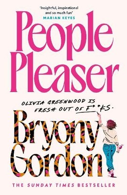 People Pleaser: The funny and highly r... by Gordon, Bryony Paperback / softback