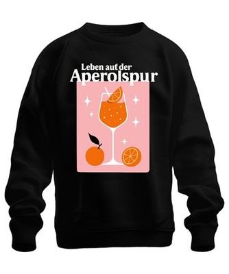 Life On The Aperol Trail Aperol Spritz Summer Orange Party Bar Unisex Sweatshir