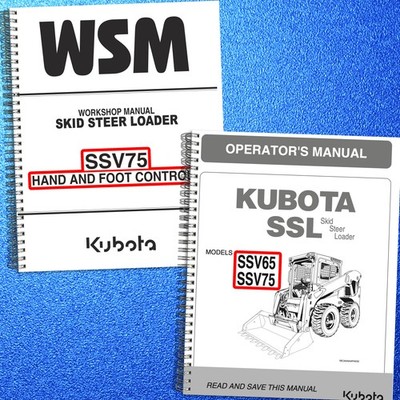 KUBOTA SSV75 OPERATOR & WORKSHOP MANUAL BUNDLE WIRE BOUND, COVERS