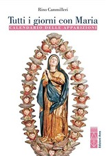 Tutti i giorni con Maria - Rino Camilleri (Edizioni Ares) [2020]