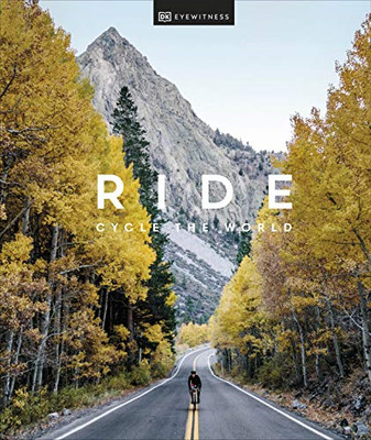 Ride: Cycle the World - DK Travel