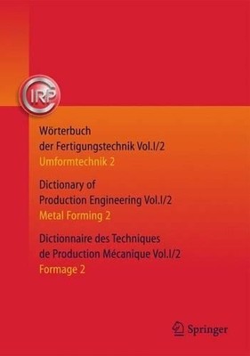 Woererbuch der Fertigungstechnik. Wörterbuch der Produktion E... - 9783662439616