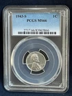 1943 S 1c Lincoln Steel Wheat Cent Penny PCGS MS66