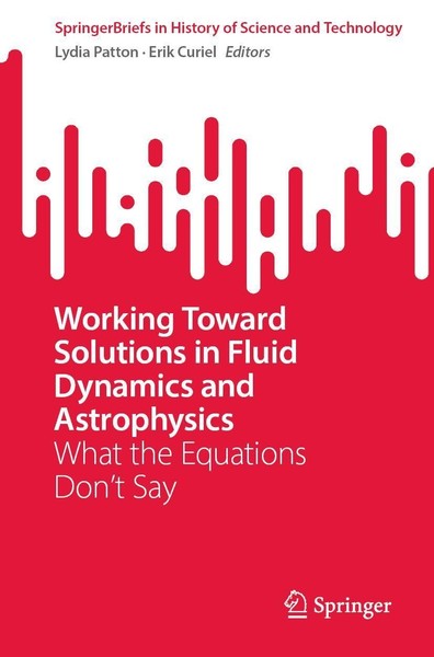 Working Toward Solutions In Fluid Dynamics And Astrophysics Lydia Patton-image