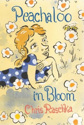 Chris Raschka / Peachaloo in Bloom9780823458554