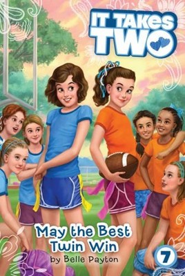 May the Best Twin Win Paperback Belle Payton