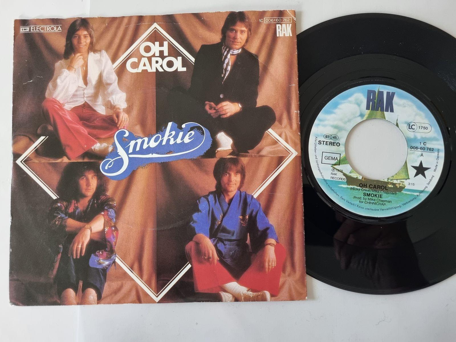 7"" Single Smokie - Oh Carol Vinyl Germany