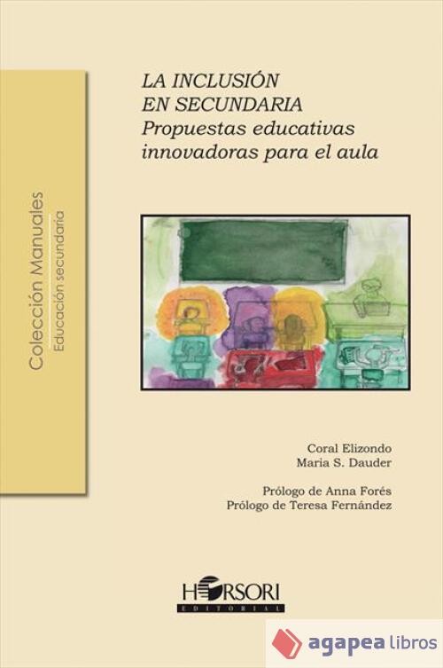 La inclusión en secundaria. NUEVO. ENVÍO URGENTE (Librería Agapea)