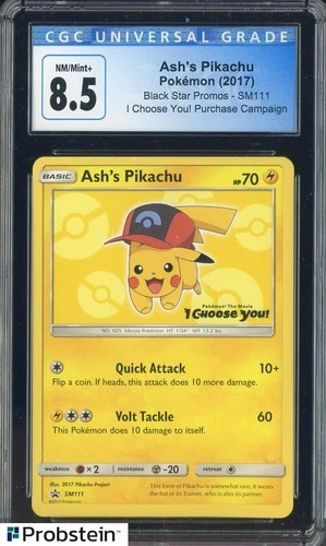 2017 Pokemon BSP I Choose You! Purchase Campaign #SM111 Ash's Pikachu CGC 8.5