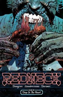 Redneck Volume 1: Deep in the Heart by Donny Cates: Used