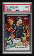 2023 Topps Chrome Future Stars Adley Rutschman #FS-16 PSA 10 GEM MT 0i1b