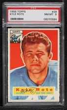 1956 Topps Kyle Rote #29 PSA 8 1q7