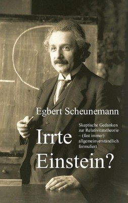 Egbert Scheunemann | Irrte Einstein? | Taschenbuch | Deutsch (2008) | 248 S.