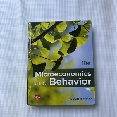 Microeconomics and Behavior by Robert H. Frank (2020, Hardcover)