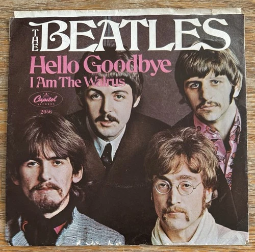 Beatles Hello Goodbye I Am The Walrus Capitol 45rpm W/PS East Coast Press (1967)