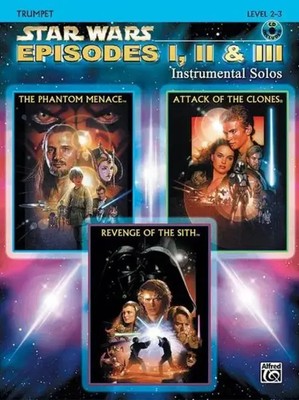 Star Wars Episodes I, II & III Instrumental Solos: Trumpet | Level 2-3 | Buch