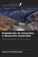 Amosu Cyril Olumuyiwa | ExplotacióN De Minerales Y Desarrollo Sostenible | Buch