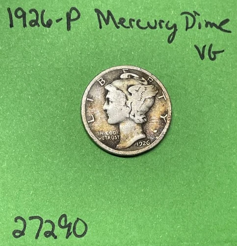 1926-P Mercury Dime Choice VG Very Good 90% Silver
