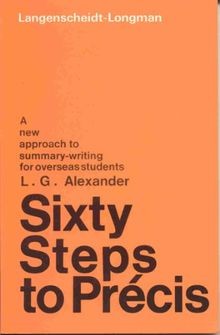Sixty Steps to Precis. A new approach to summary writing | Buch | Zustand gut