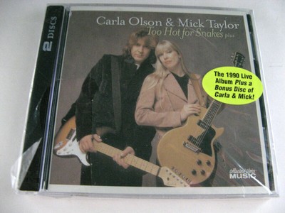 Carla Olson & Mick Taylor - Too hot for Snakes plus - DoCD - Neu OVP
