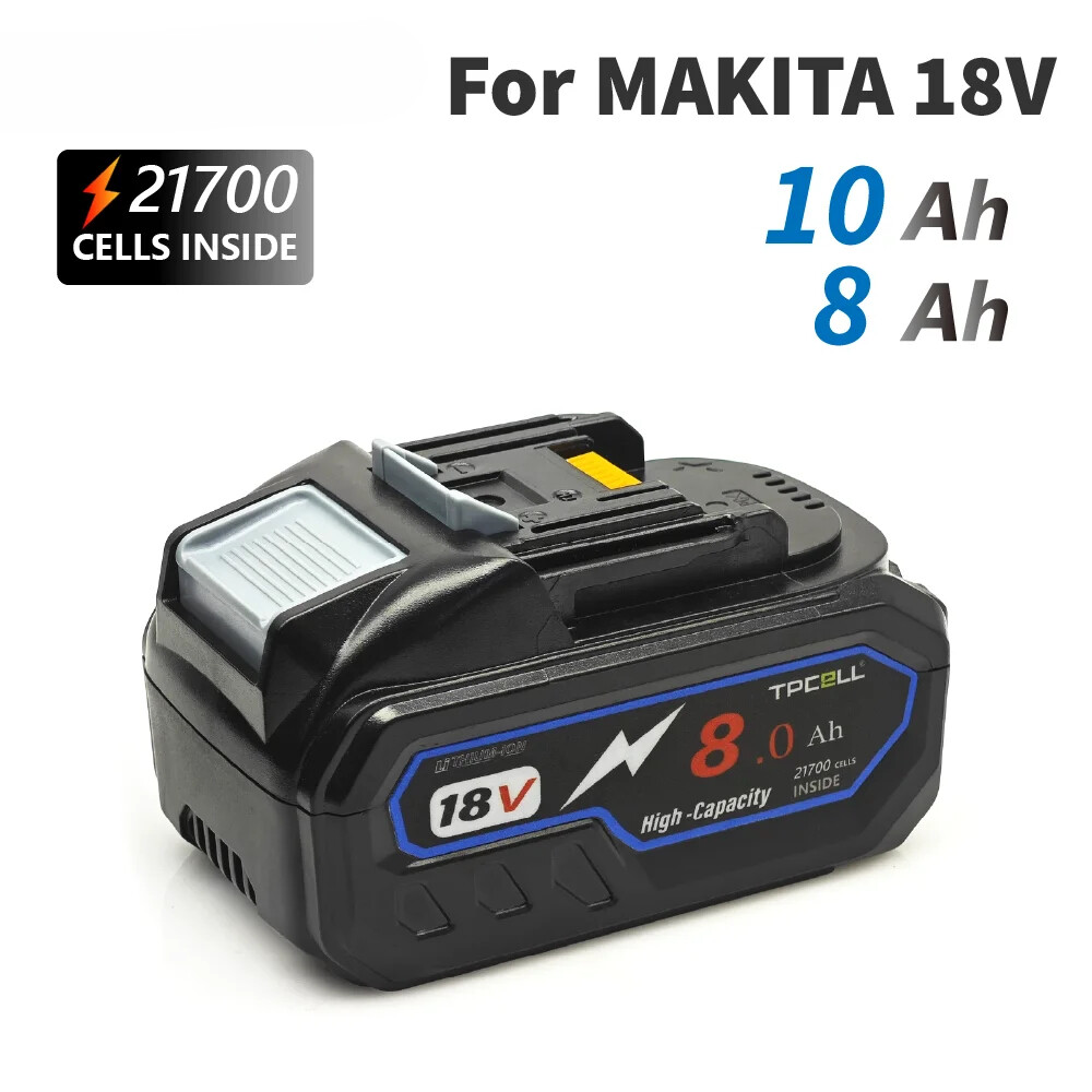 18V 8AH/10AH For Makita  21700 Battery Power Tools Li-ion Replacement LXT BL1850
