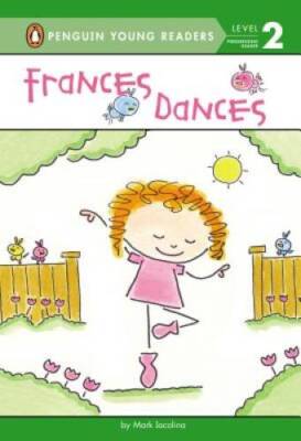 Frances Dances (Penguin Young Readers, Level 2) - Hardcover - GOOD