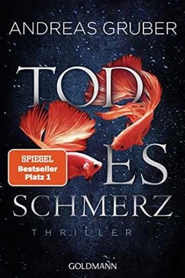 Todesschmerz - Paperback, by Gruber Andreas - Very Good