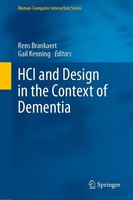 HCI And Design In The Context Of Dementia Rens Brankaert
