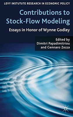 CONTRIBUTIONS TO STOCK-FLOW MODELING: ESSAYS IN HONOR OF By Dimitri B. NEW