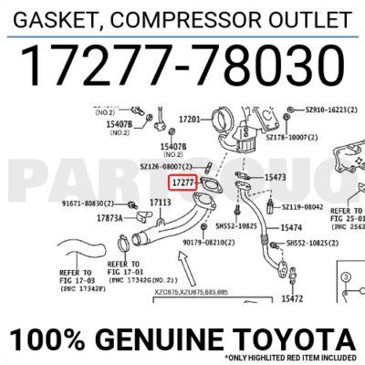 1727778030 Genuine Toyota GASKET, COMPRESSOR OUTLET 17277-78030 | eBay 